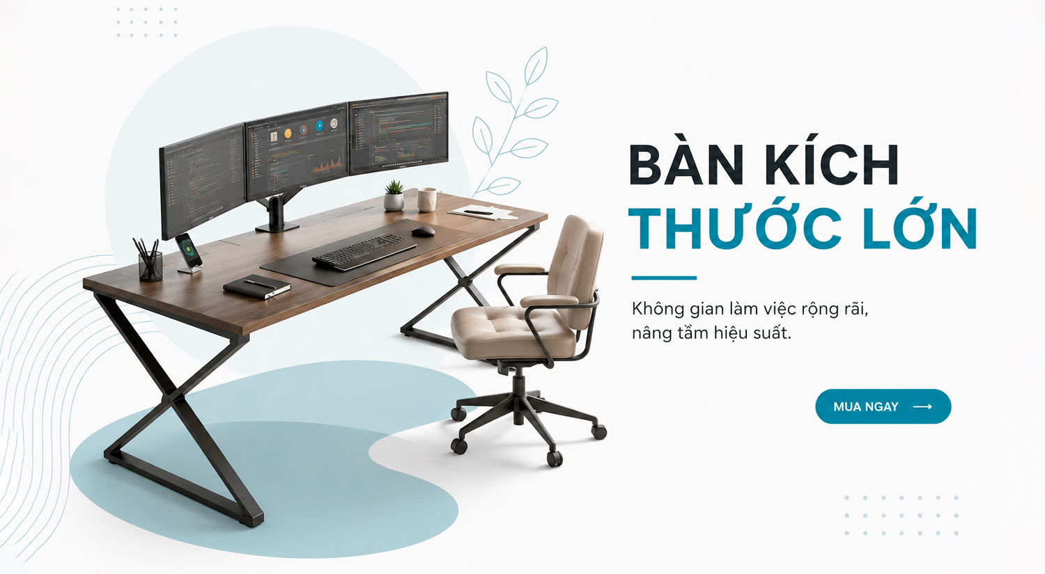 Bàn kích thước lớn